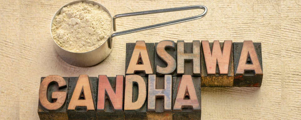 Tap Into Your Energy with Ashwagandha